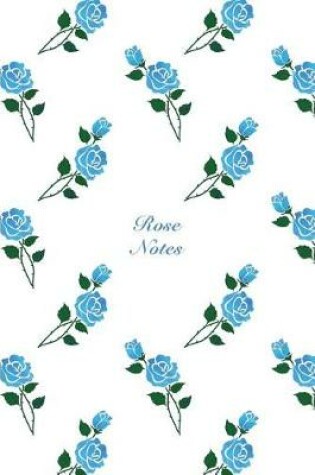 Cover of Rose Notes