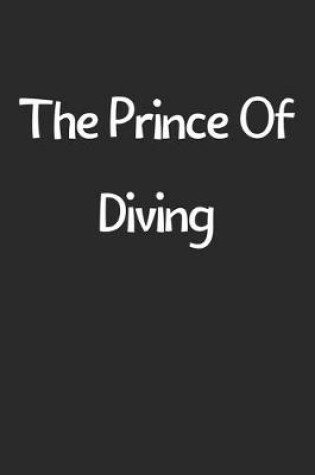 Cover of The Prince Of Diving