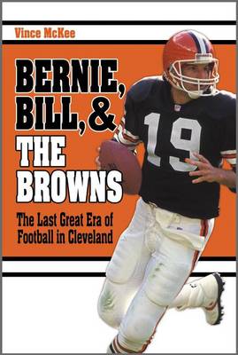 Book cover for Bernie, Bill, and the Browns