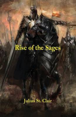 Book cover for Rise of the Sages (Book #7 of the Sage Saga)