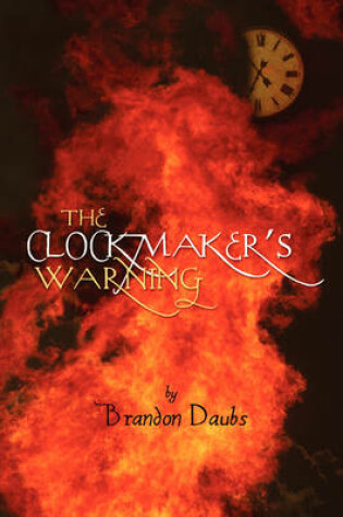 Cover of The Clockmaker's Warning