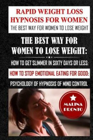 Cover of Rapid Weight Loss Hypnosis For Women