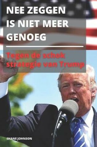 Cover of Nee Zeggen Is Niet Meer Genoeg