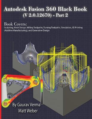 Book cover for Autodesk Fusion 360 Black Book (V 2.0.12670) - Part 2