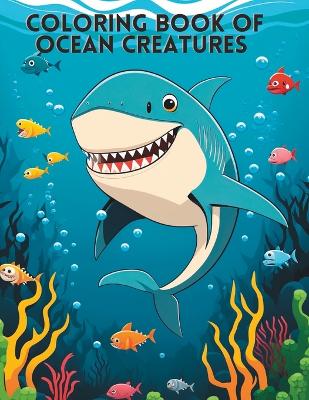 Cover of Coloring Book of Ocean Creatures