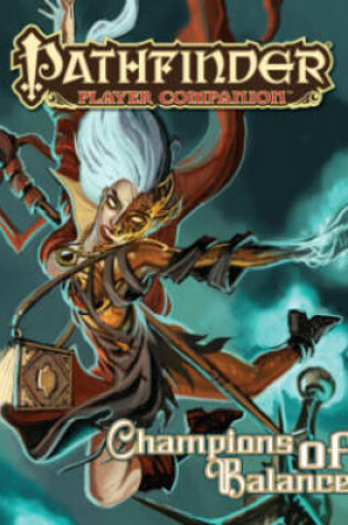 Cover of Pathfinder Player Companion: Champions of Balance