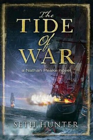 Cover of Tide of War, The: A Nathan Peake Novel