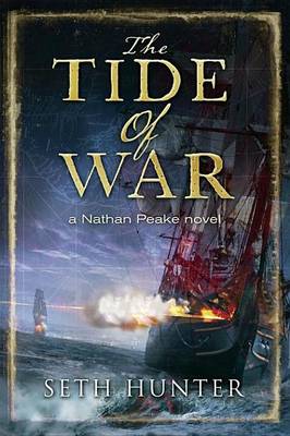 Book cover for Tide of War, The: A Nathan Peake Novel