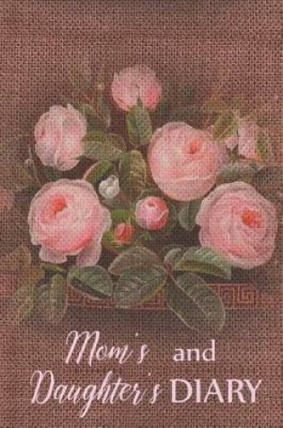 Cover of Mom's and Daughter's Diary