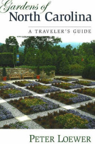 Cover of Gardens of North Carolina