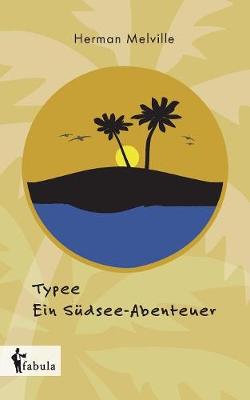 Book cover for Typee - Ein Südsee-Abenteuer