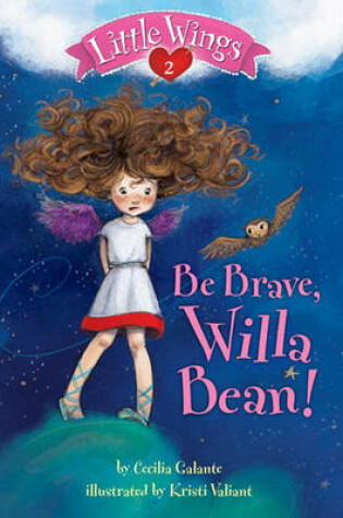 Cover of Be Brave, Willa Bean!