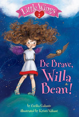 Book cover for Be Brave, Willa Bean!