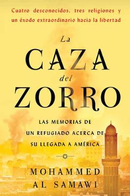 Book cover for La Caza del Zorro
