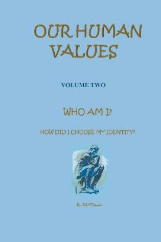 Cover of Who Am I--How Did I Choose My Identity