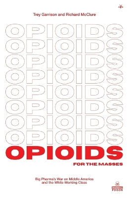 Book cover for Opioids for the Masses