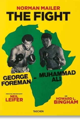 Cover of Norman Mailer. Neil Leifer. Howard L. Bingham. The Fight