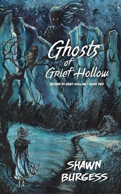 Book cover for Ghosts of Grief Hollow