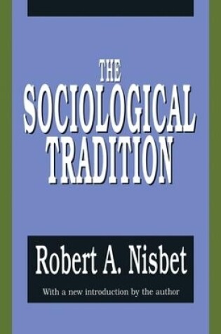 Cover of The Sociological Tradition