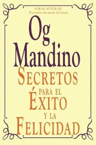 Cover of Secretos Para El Exito y La Felicidad