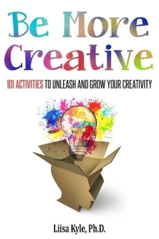 Cover of Be More Creative