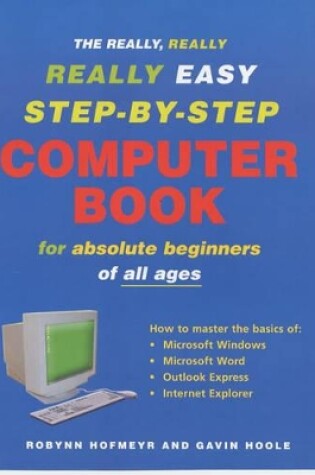 Cover of Really Really Really Easy Step by Step Computer Book 1