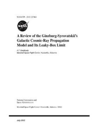 Cover of A Review of the Ginzburg-Syrovatskii's Galactic Cosmic-Ray Propagation Model and its Leaky-Box Limit