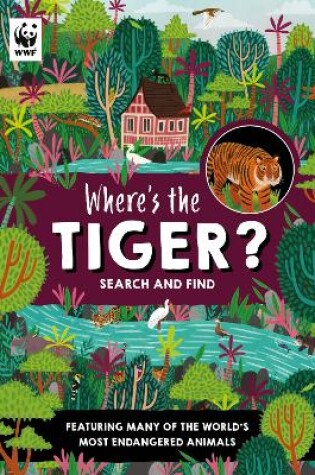 Cover of Where’s the Tiger?