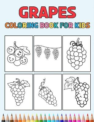 Book cover for Grapes Coloring Book for Kids