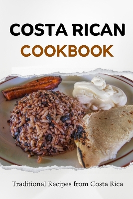 Book cover for Costa Rican Cookbook