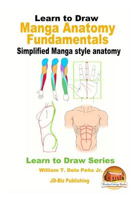 Book cover for Learn to Draw - Manga Anatomy Fundamentals - Simplified Manga style anatomy