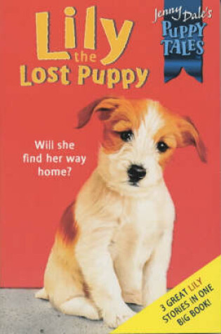 Cover of Lily the Lost Puppy Bind-Up (PB)