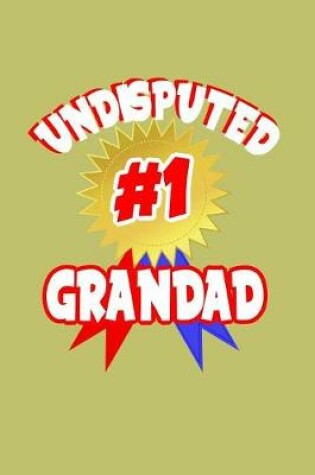 Cover of Undisputed #1 Grandad