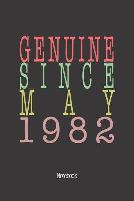 Book cover for Genuine Since May 1982