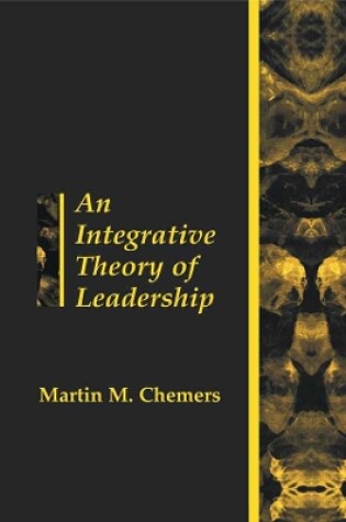 Cover of An Integrative Theory of Leadership