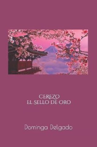 Cover of CEREZO El Sello de Oro