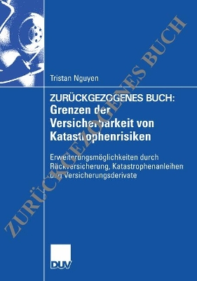 Book cover for Grenzen Der Versicherbarkeit Von Katastrophenrisiken