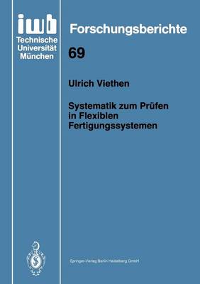 Cover of Systematik Zum Prufen in Flexiblen Fertigungssystemen