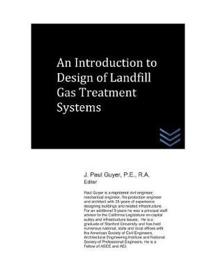 Book cover for An Introduction to Design of Landfill Gas Treatment Systems