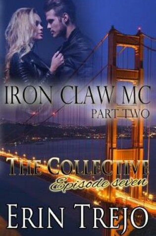 Cover of Iron Claw MC Part 2