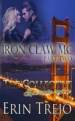 Book cover for Iron Claw MC Part 2