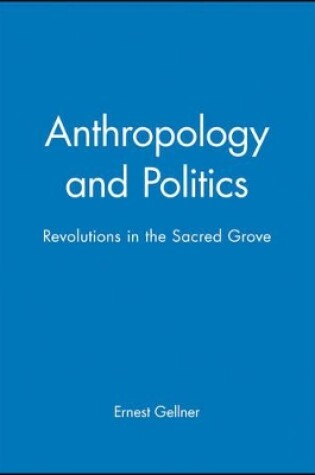 Cover of Anthropology and Politics