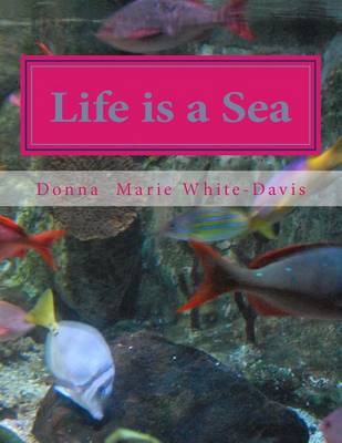 Cover of Life is a Sea