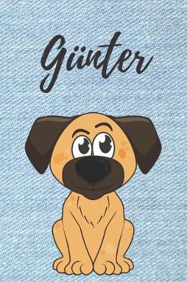 Book cover for Gunter Notizbuch Hunde / Malbuch / Kritzelbuch / Tagebuch / Journal / DIN A5 / Geschenke