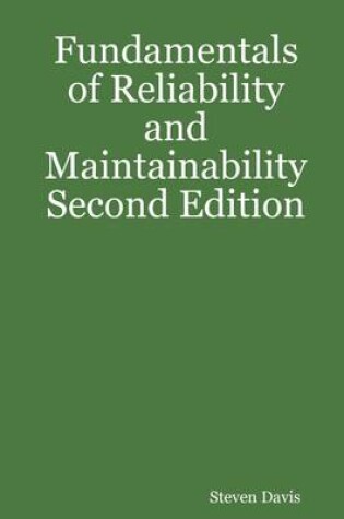Cover of Fundamentals of Reliability and Maintainability : Second Edition