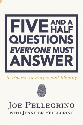 Book cover for The Five and a Half Questions Everyone Must Answer