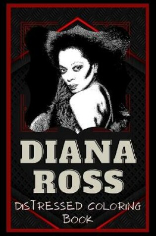 Cover of Diana Ross Distressed Coloring Book