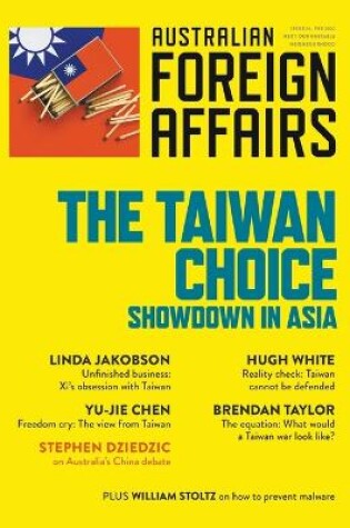 Cover of The Taiwan Choice: Our Critical Dilemma: Australian Foreign Affairs 14