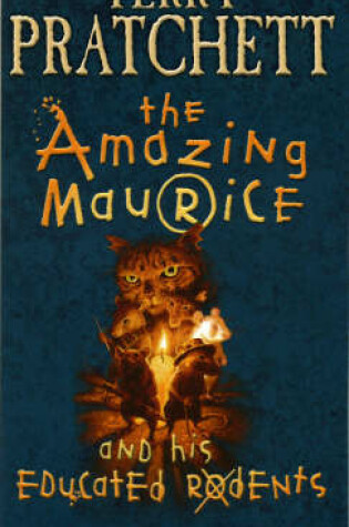 Cover of The Amazing Maurice and His Educated Rodents