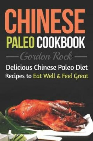 Cover of Chinese Paleo Cookbook